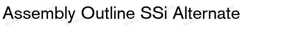 Assembly Outline SSi Alternate字体转换
